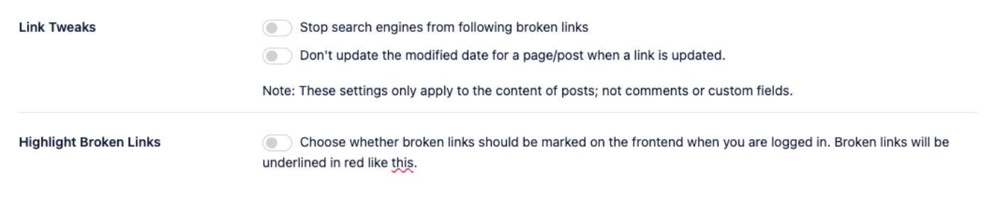 Link Tweaks and Link Highlighter options on the Settings tab in ​Broken Link Checker 