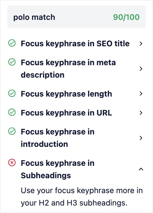 TruSEO Focus Keyphrase Checklist shows that you should use your focus keyword in more subheadings.