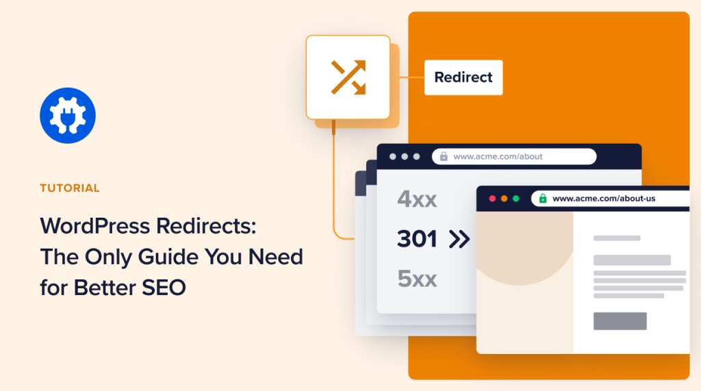 A guide to WordPress redirects and how to implement them.