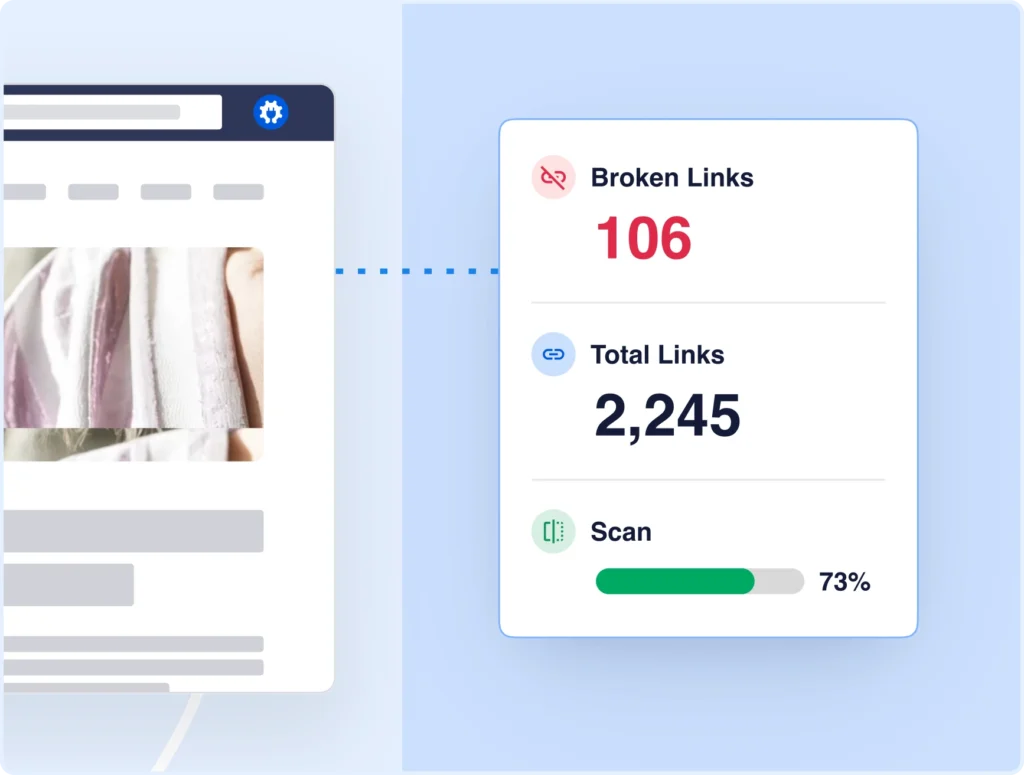 Find broken links anywhere on your site.